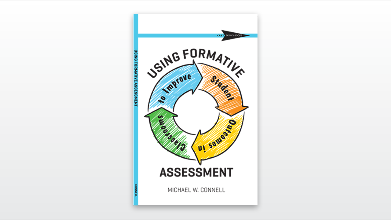 Using Formative Assessment to Improve Student Outcomes in Classrooms book cover
